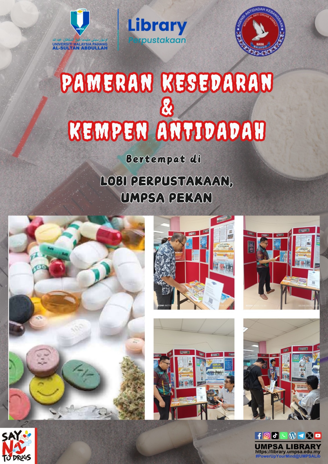 Pameran Keilmuan: Pameran Kesedaran dan Kempen Antidadah - 1 Julai 2024